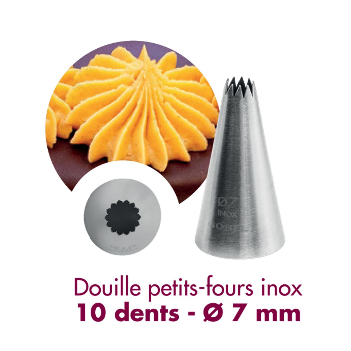 Douille à pâtisserie à petits fours - inox - 10 dents - ø 7 mm - gobel